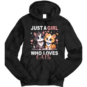 Just A Girl Who Loves Cats Cute Cat Lover Tie Dye Hoodie