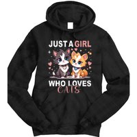 Just A Girl Who Loves Cats Cute Cat Lover Tie Dye Hoodie