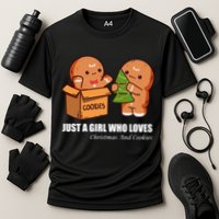 Just A Girl Who Loves Christmas And Cookies Cooling Performance Crew T-Shirt