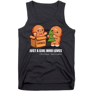 Just A Girl Who Loves Christmas And Cookies Tank Top