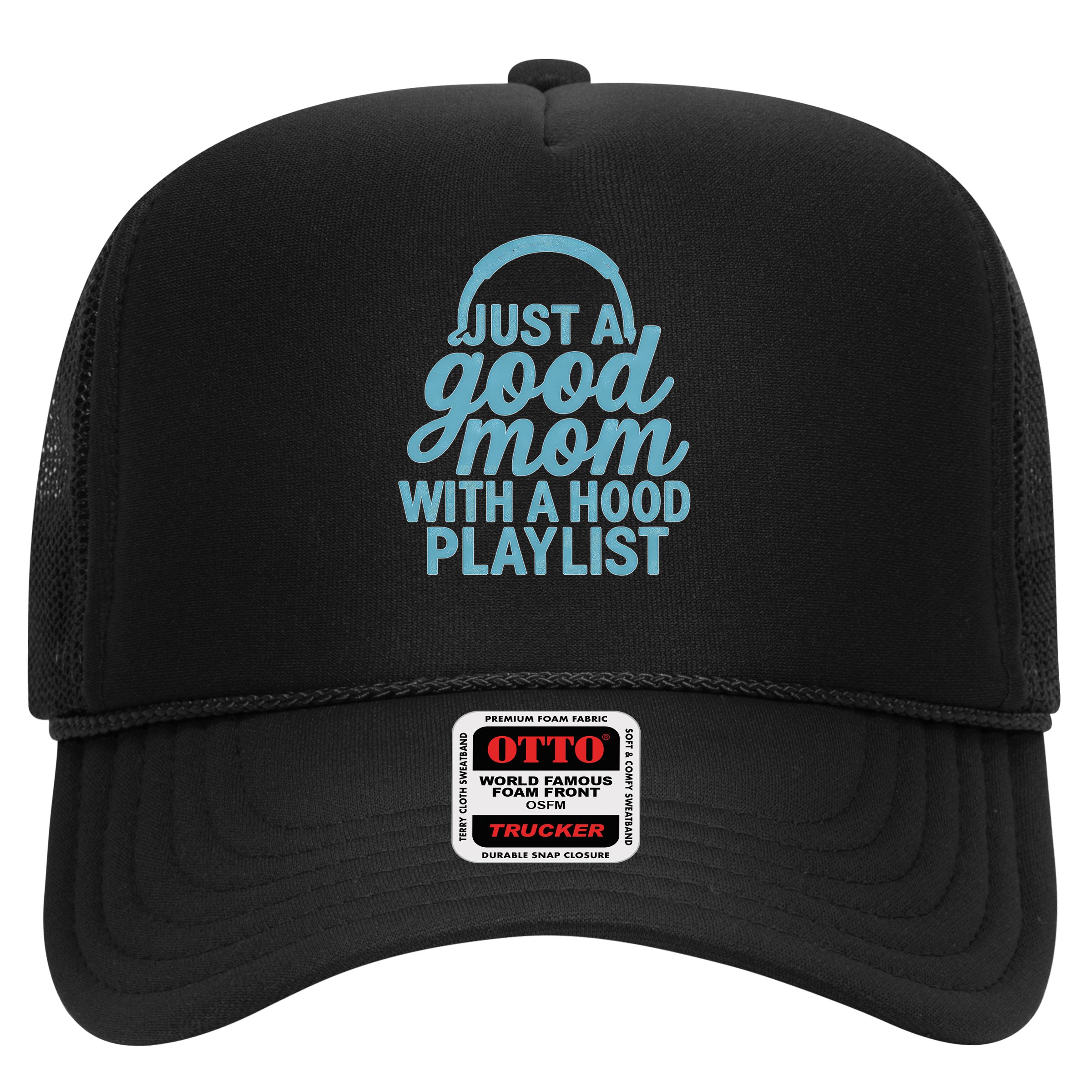 Just a Good Mom with a Hood Playlist Hat