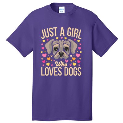 Just A Girl Who Loves Dogs Tall T-Shirt