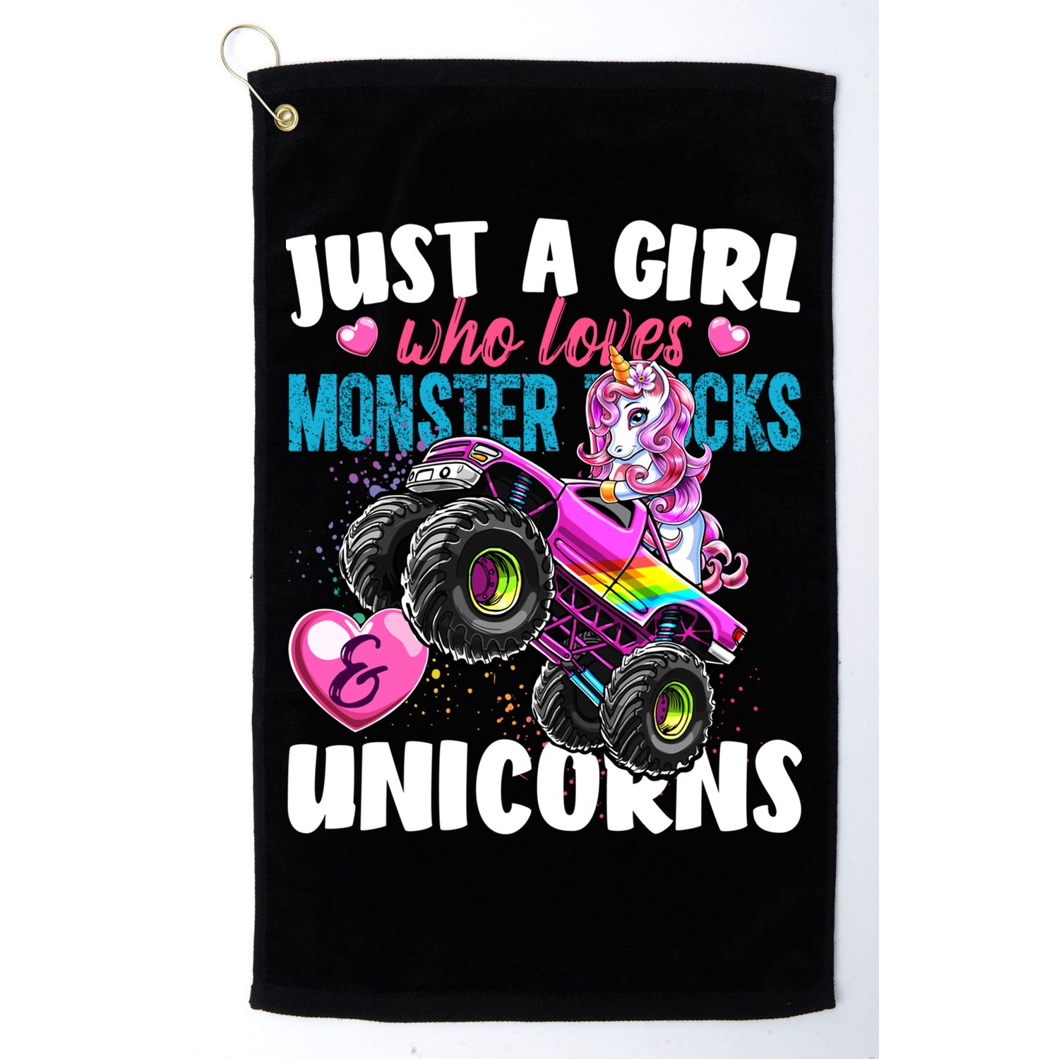 Just A Girl Who Loves Monster Trucks And Unicorns Gift Girls Gift Golf Towel