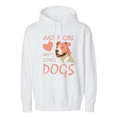 Just A Girl Who Loves Dogs Funny Puppy Garment-Dyed Fleece Hoodie