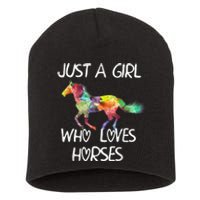 Just A Girl Who Loves Horses Cute Beautiful Horse Short Acrylic Beanie