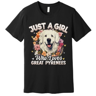 Just A Girl Who Loves Great Pyrenees Dog Floral Women Premium T-Shirt