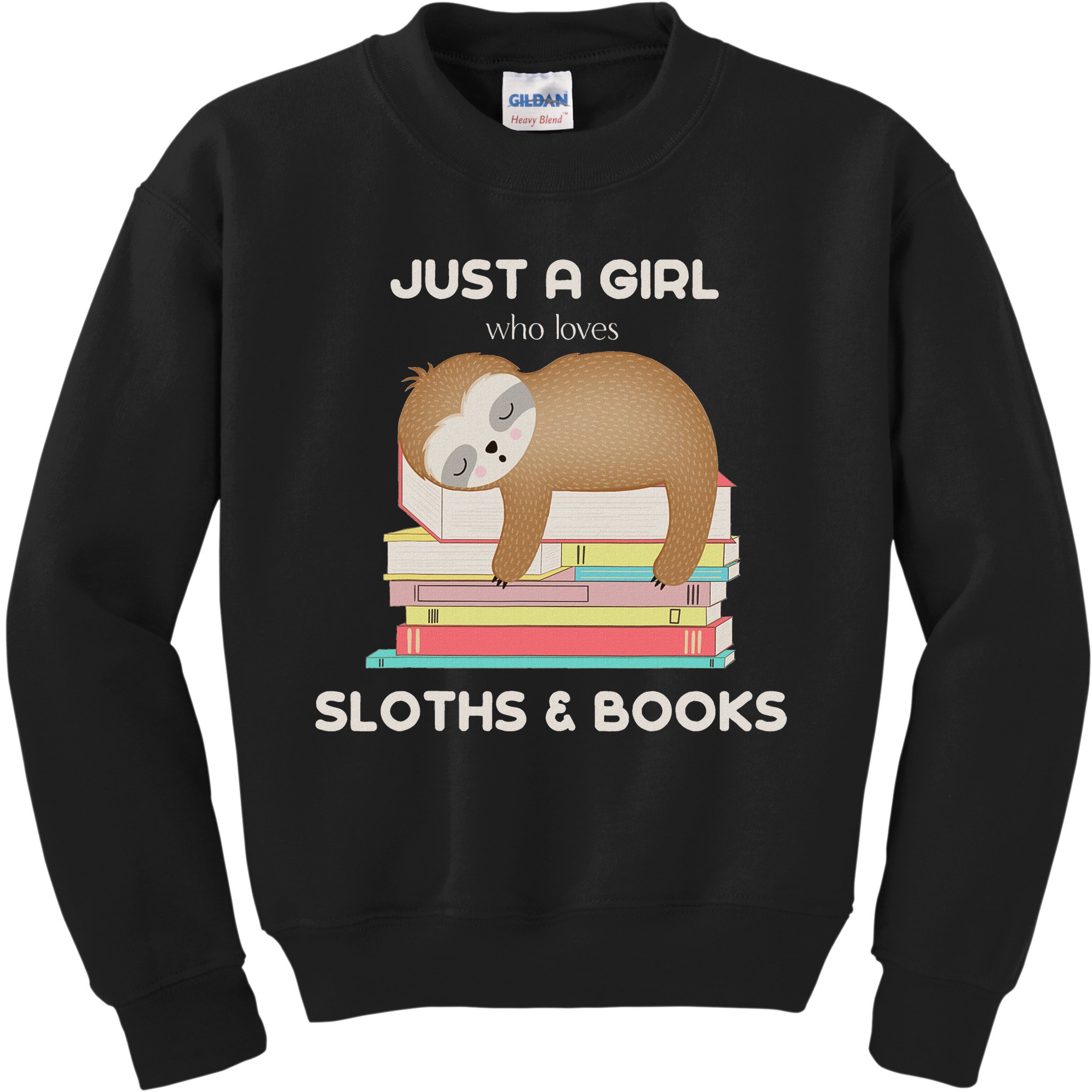 Just A Girl Who Loves Sloths And Books Reader Kids Sweatshirt