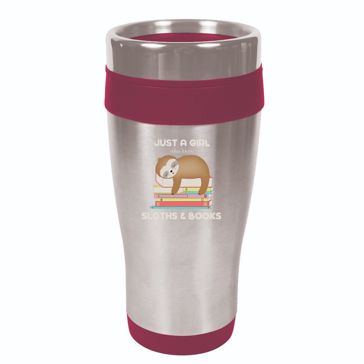 Just A Girl Who Loves Sloths And Books Reader 16oz Travel Tumbler