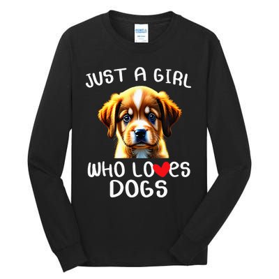 Just A Girl Who Loves Dogs Tall Long Sleeve T-Shirt