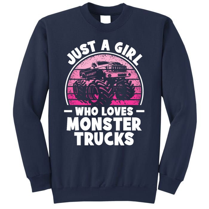 Just A Girl Who Loves Monster Trucks Funny Monster Truck Sweatshirt