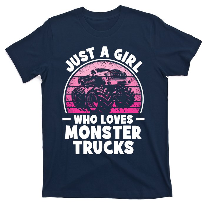 Just A Girl Who Loves Monster Trucks Funny Monster Truck T-Shirt