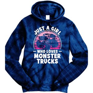 Just A Girl Who Loves Monster Trucks Funny Monster Truck Tie Dye Hoodie