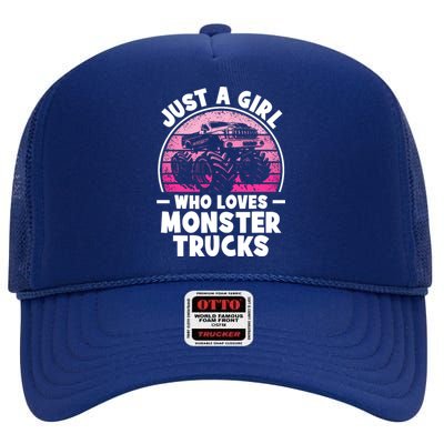 Just A Girl Who Loves Monster Trucks Funny Monster Truck High Crown Mesh Back Trucker Hat