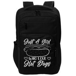 Just A Girl Who Loves Hot Dogs Impact Tech Backpack