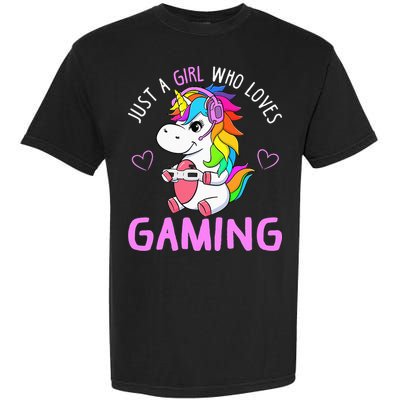 Just A Girl Who Loves Gaming Cute Gamer Unicorn Gift Women Garment-Dyed Heavyweight T-Shirt