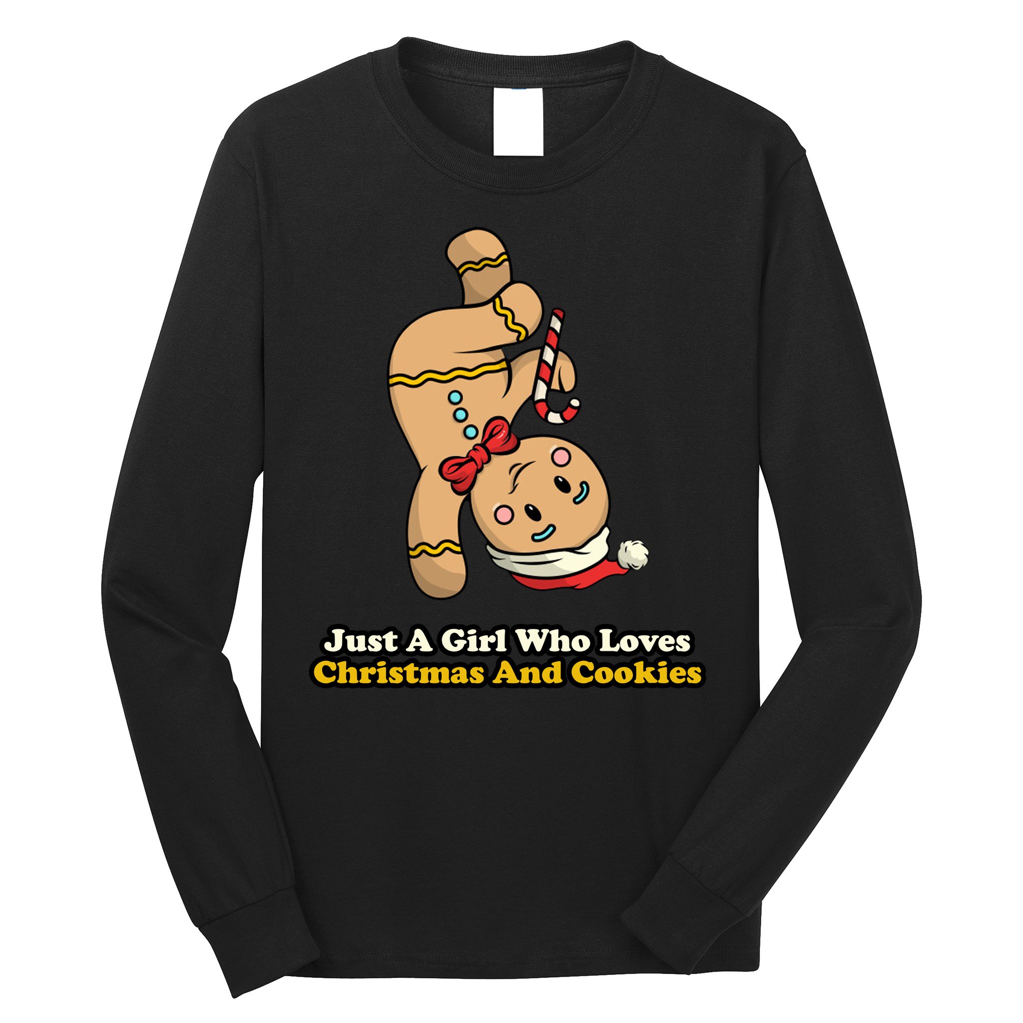 Just A Girl Who Loves Gingerbread Cookies Long Sleeve Shirt