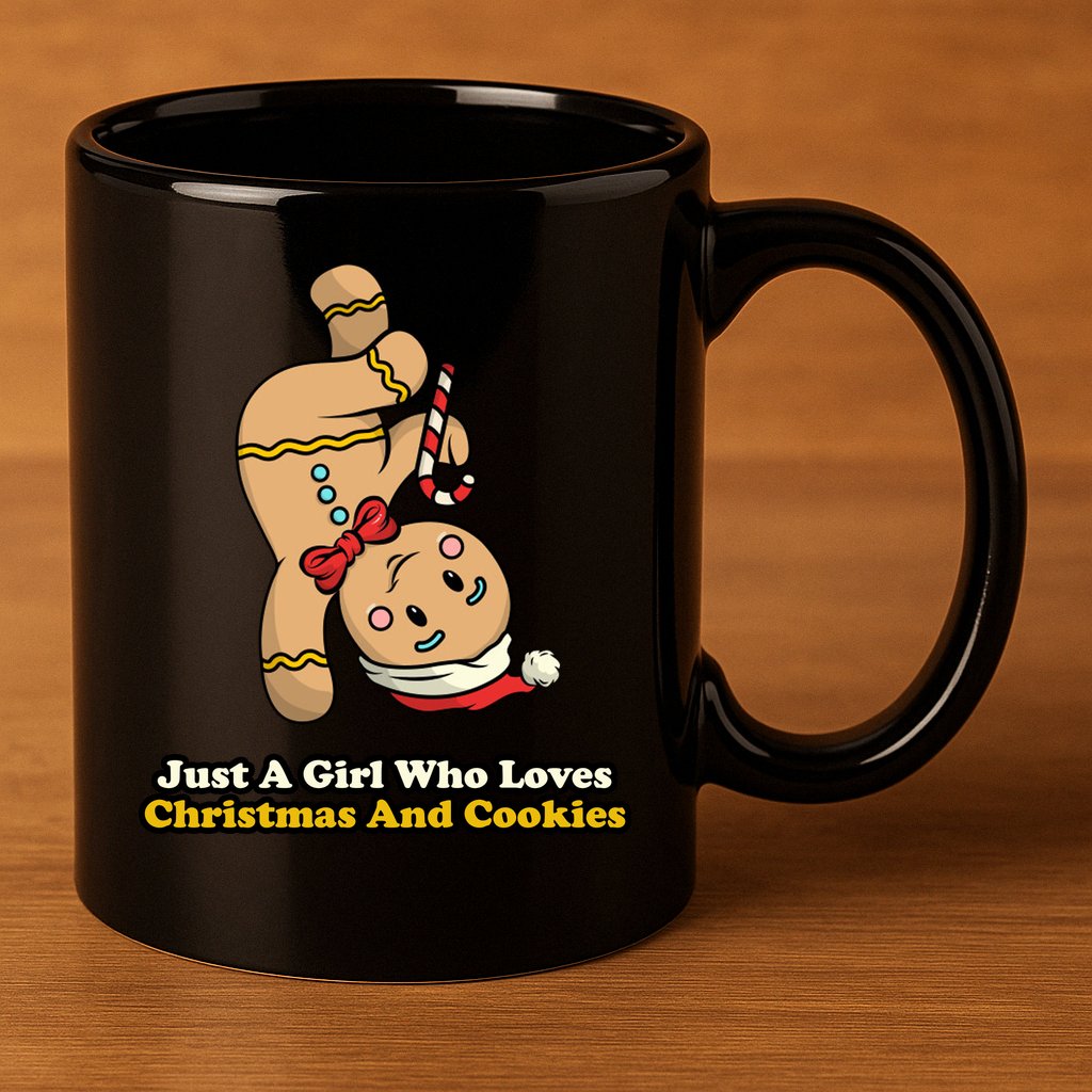 Just A Girl Who Loves Gingerbread Cookies 11oz C Handle Ceramic Mug