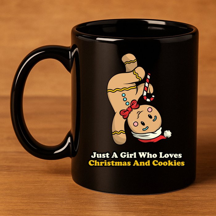 Just A Girl Who Loves Gingerbread Cookies 11oz C Handle Ceramic Mug