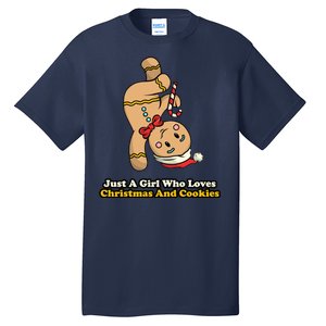 Just A Girl Who Loves Gingerbread Cookies Tall T-Shirt