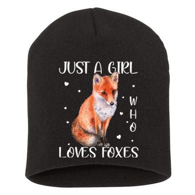 Just A Girl Who Loves Foxes Short Acrylic Beanie