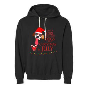 Just a Girl Who loves Dogs and Christmas in July Summer Gift Garment-Dyed Fleece Hoodie