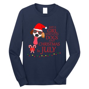 Just a Girl Who loves Dogs and Christmas in July Summer Gift Long Sleeve Shirt