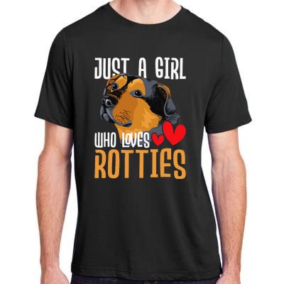 Just A Girl Who Loves Rotties Rottweiler Dog Owner Puppy Adult ChromaSoft Performance T-Shirt