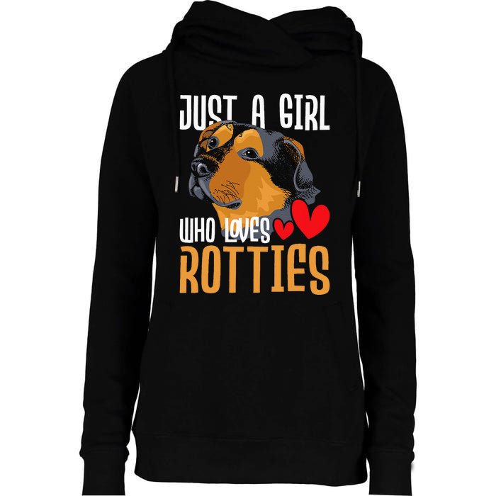 Just A Girl Who Loves Rotties Rottweiler Dog Owner Puppy Womens Funnel Neck Pullover Hood