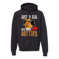 Just A Girl Who Loves Rotties Rottweiler Dog Owner Puppy Premium Hoodie