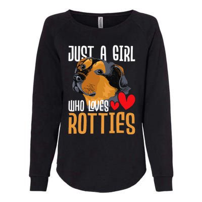 Just A Girl Who Loves Rotties Rottweiler Dog Owner Puppy Womens California Wash Sweatshirt