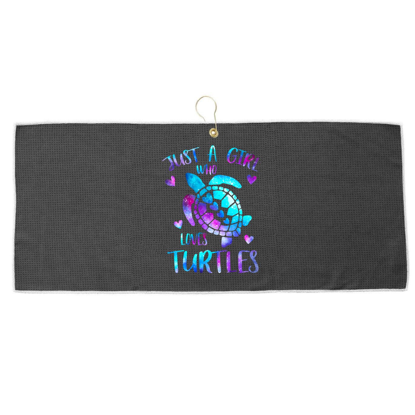 Just A Girl Who Loves Turtles Galaxy Space Sea Turtle Lover Meaningful Gift Large Microfiber Waffle Golf Towel