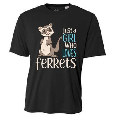 Just A Girl Who Loves Ferrets Gift For Girl Women Cooling Performance Crew T-Shirt