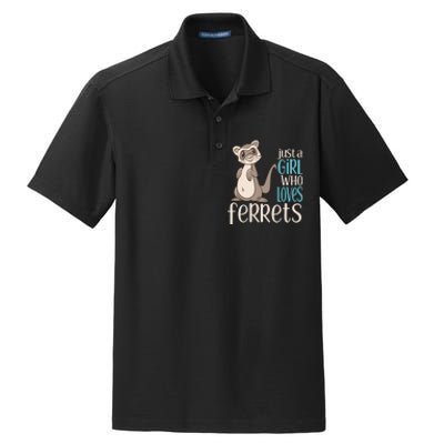 Just A Girl Who Loves Ferrets Gift For Girl Women Dry Zone Grid Polo