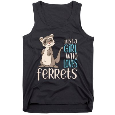 Just A Girl Who Loves Ferrets Gift For Girl Women Tank Top