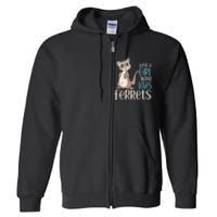 Just A Girl Who Loves Ferrets Gift For Girl Women Full Zip Hoodie