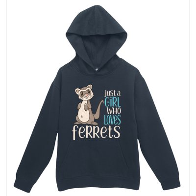 Just A Girl Who Loves Ferrets Gift For Girl Women Urban Pullover Hoodie