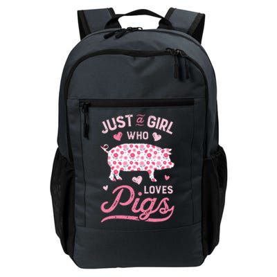 Just A Girl Who Loves Pigs Funny Pig Lover Daily Commute Backpack