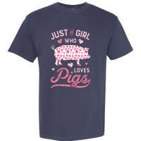 Just A Girl Who Loves Pigs Funny Pig Lover Garment-Dyed Heavyweight T-Shirt