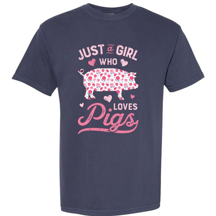 Just A Girl Who Loves Pigs Funny Pig Lover Garment-Dyed Heavyweight T-Shirt