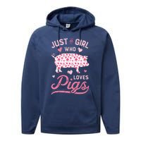 Just A Girl Who Loves Pigs Funny Pig Lover Performance Fleece Hoodie