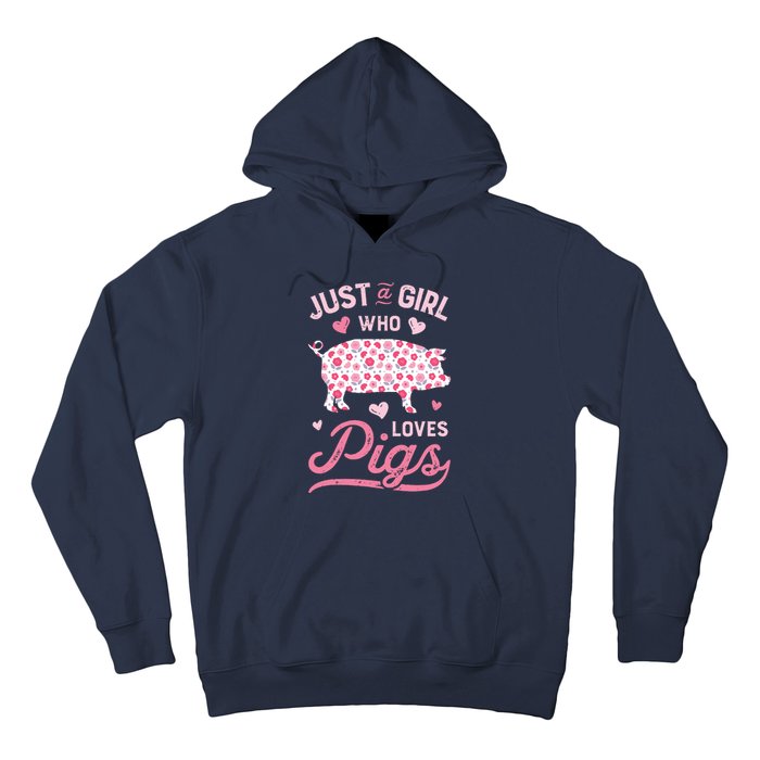 Just A Girl Who Loves Pigs Funny Pig Lover Hoodie