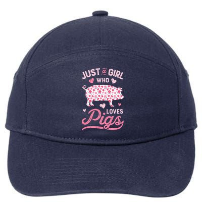 Just A Girl Who Loves Pigs Funny Pig Lover 7-Panel Snapback Hat