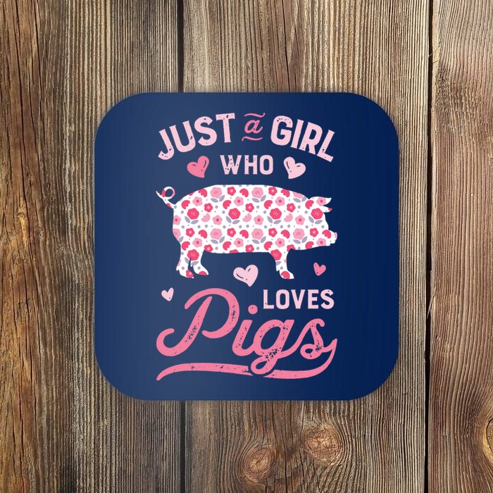 Just A Girl Who Loves Pigs Funny Pig Lover Coaster