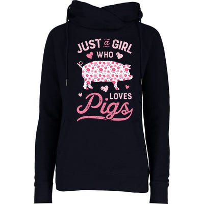 Just A Girl Who Loves Pigs Funny Pig Lover Womens Funnel Neck Pullover Hood