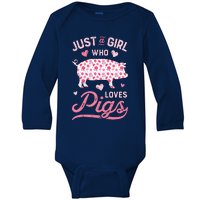 Just A Girl Who Loves Pigs Funny Pig Lover Baby Long Sleeve Bodysuit