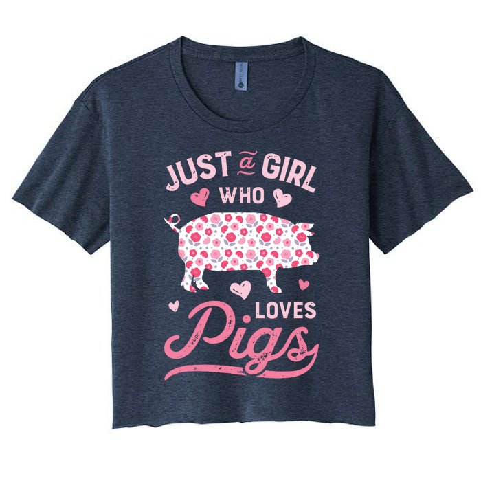 Just A Girl Who Loves Pigs Funny Pig Lover Women's Crop Top Tee