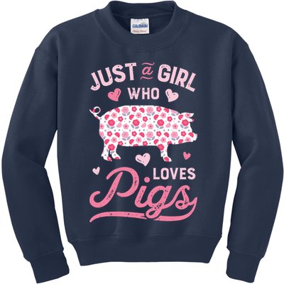 Just A Girl Who Loves Pigs Funny Pig Lover Kids Sweatshirt