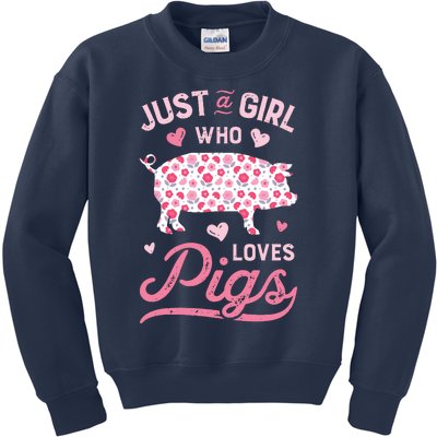 Just A Girl Who Loves Pigs Funny Pig Lover Kids Sweatshirt