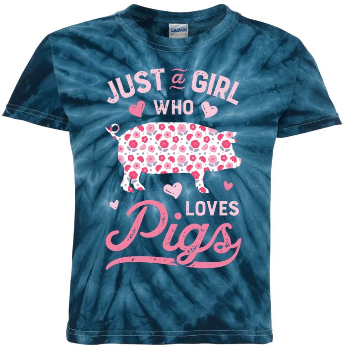 Just A Girl Who Loves Pigs Funny Pig Lover Kids Tie-Dye T-Shirt