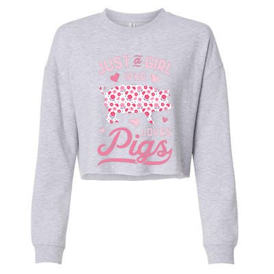 Just A Girl Who Loves Pigs Funny Pig Lover Cropped Pullover Crew